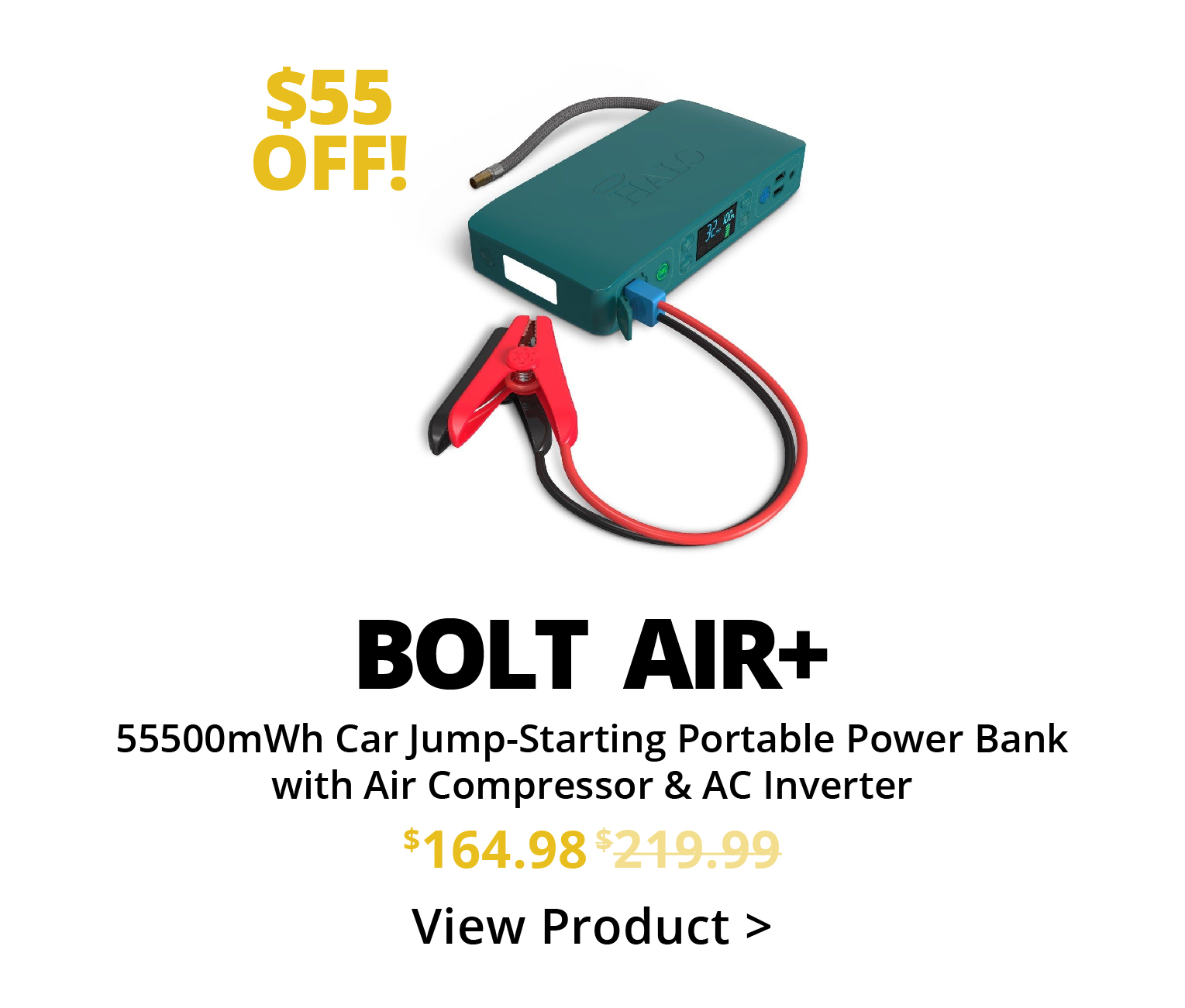 $30 off the HALO BOLT AIR Car Jump-Starting Portable Power Bank with Air Compressor & Digital Display. Normally $149.99, now $119.98. Click to View Product.
