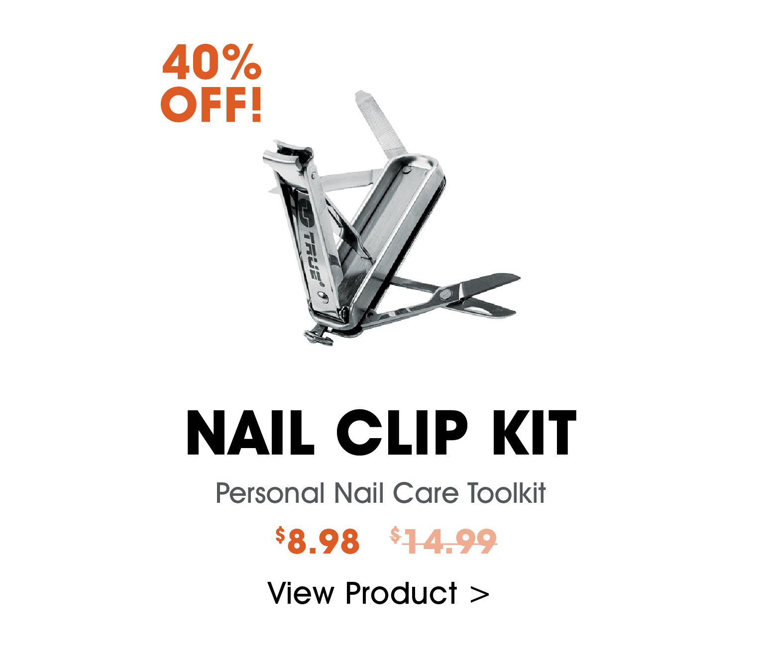 40% off the TRUE Nail Clip Kit, Personal Care Toolkit, Normally $14.99, now $8.98, click to view product